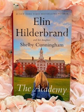 The Academy Elin Hilderbrand